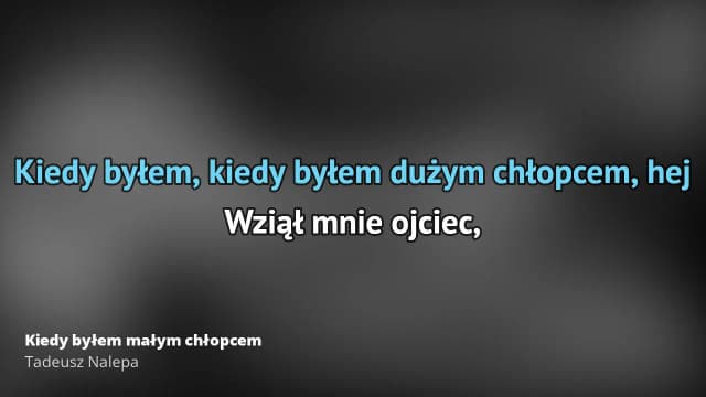 Tekst piosenki kiedy byłem małym chłopcem – emocje i przesłanie utworu Tekst piosenki kiedy byłem małym chłopcem – emocje i przesłanie utworu